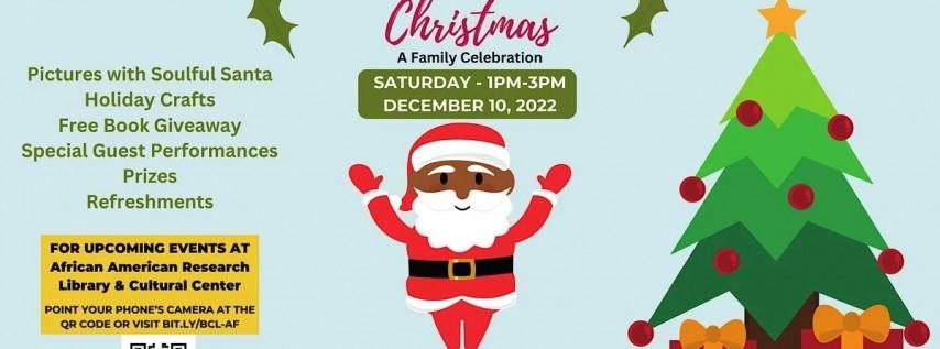 Soulful Christmas at African-American Research Library and Cultural Center