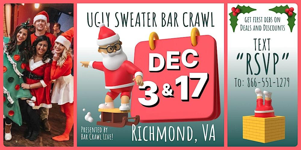 Official Ugly Sweater Bar Crawl Richmond, VA (2 Dates)