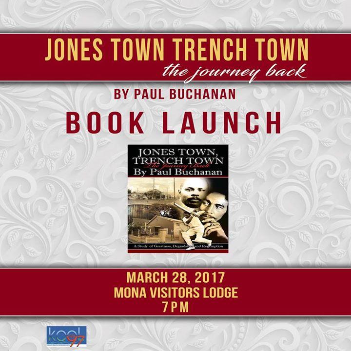 Jones Town Trench Town- The Journey Back Book Launch