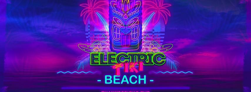 Electric Tiki Beach Thanksgiving eve