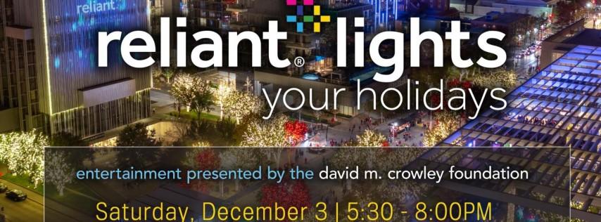 Reliant Lights Your Holidays (A FREE Family Event!)