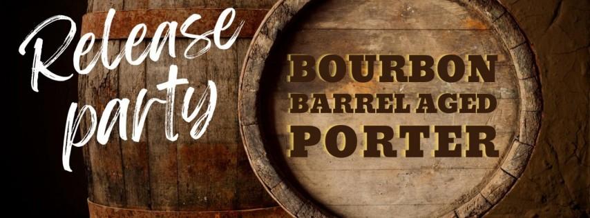 Bourbon Barrel Aged Porter Release Party