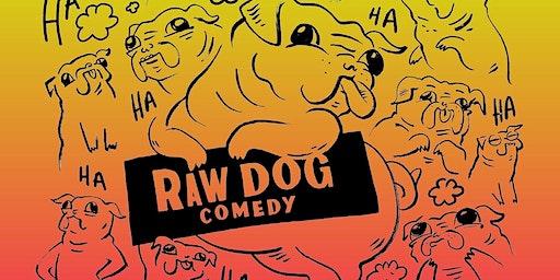 Raw Dog Comedy