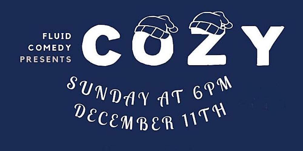 Fluid Comedy Presents: COZY - A Queer Comedy Show at UnderBar