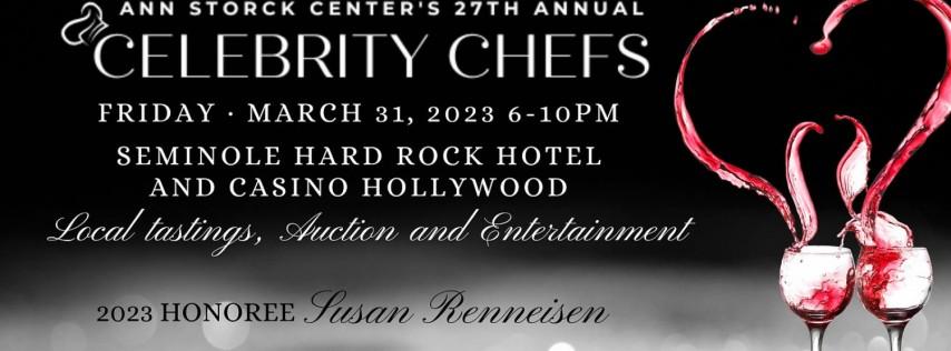 Ann Storck Center’s 27th Annual Celebrity Chefs