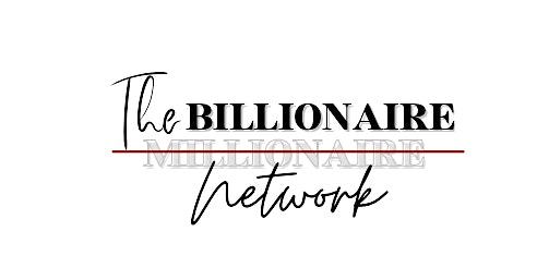 3rd Annual FREE Billionaire Networking Event: Kingdom Exclusivity