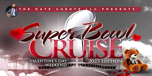 Valentines Day Weekend Super Bowl Cruise Miami 2023