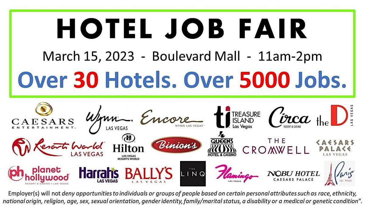Hotel &amp; Casino Job Fair.  Over 35 Hotel Employers. Over 5000 Jobs