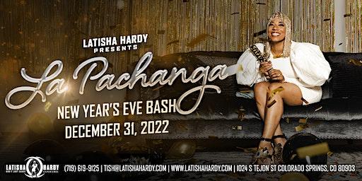La Pachanga New Year's Eve Bash 2023