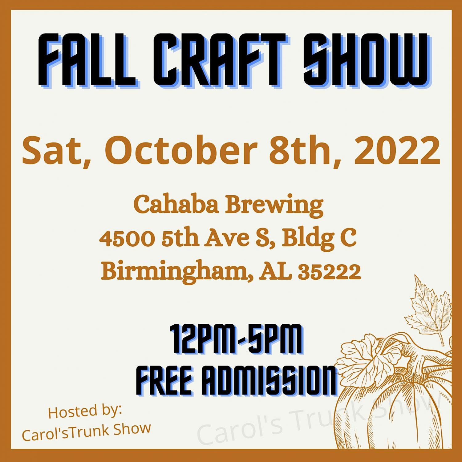 Fall Craft Show
Sat Oct 8, 12:00 PM - Sat Oct 8, 5:00 PM