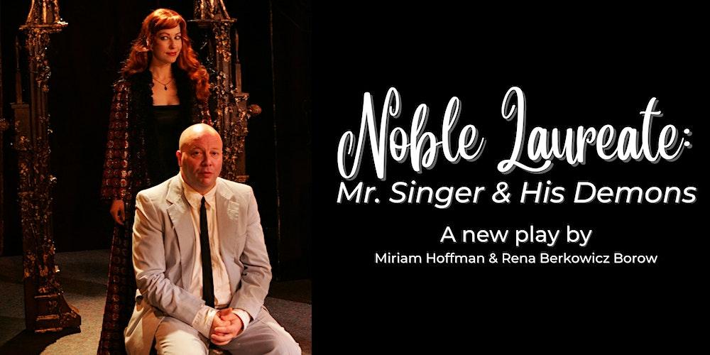 "Noble Laureate:Mr. Singer & His Demons"-YI Love Play Readings-Miami Beach