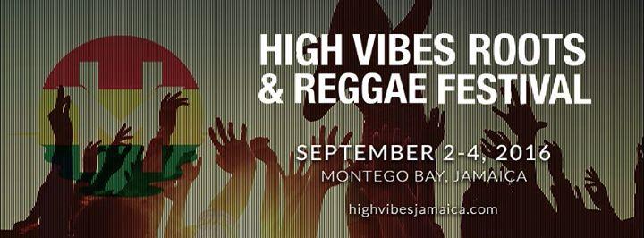 High Vibes Roots & Reggae Festival
