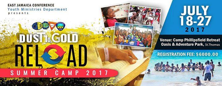 Dust to Gold Reload: Summer Camp 2017