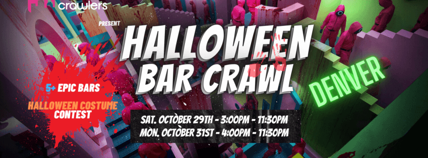 Halloween Bar Crawl 10/29 - Denver