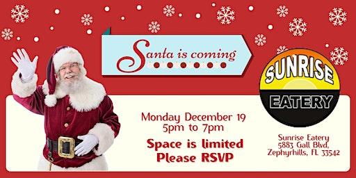 Santa is Coming to Sunrise Eatery