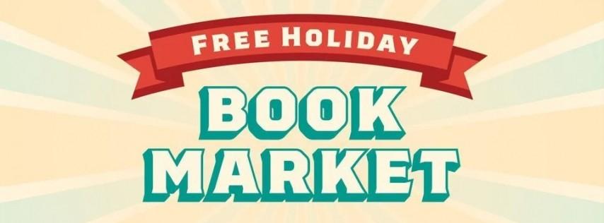 Free Holiday Book Market: 10am- 3pm