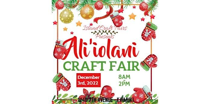Ali'iolani Craft Fair
Sat Dec 3, 8:00 AM - Sat Dec 3, 2:00 PM
in 44 days