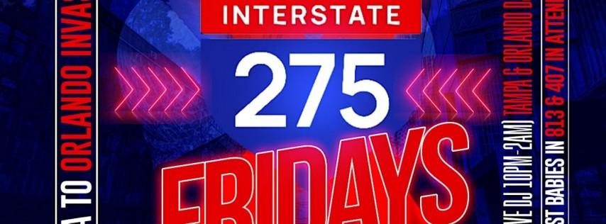 I275 Fridays (Every 3rd Friday At Cosmo Lounge Orlando)
