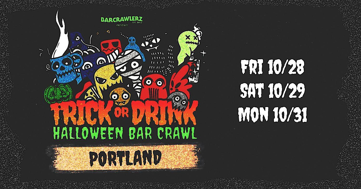 Trick or Drink: Portland Halloween Bar Crawl (3 Days)
Fri Oct 28, 6:00 PM - Tue Nov 1, 2:00 AM
in 9 days