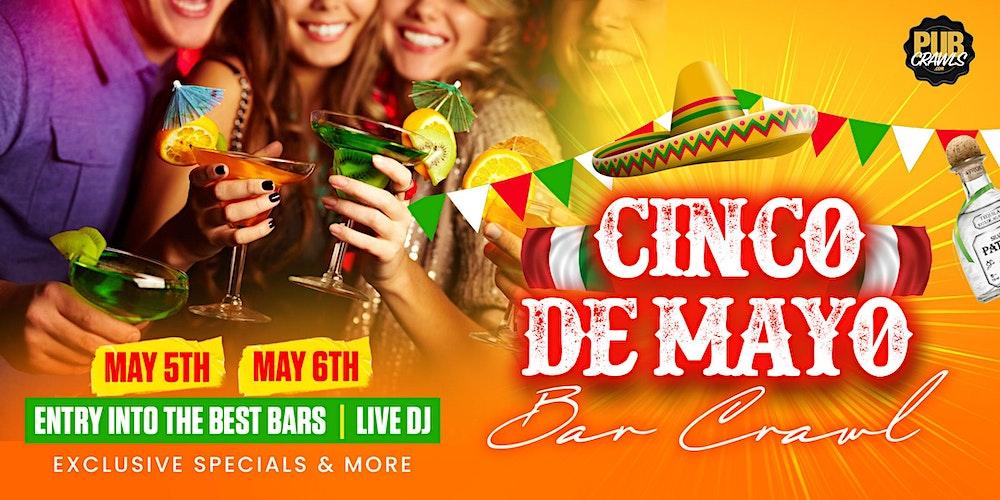 West Palm Beach Official Cinco De Mayo Bar Crawl
