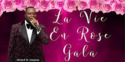 La Vie En Rose Gala (Feb 4th, 2023)