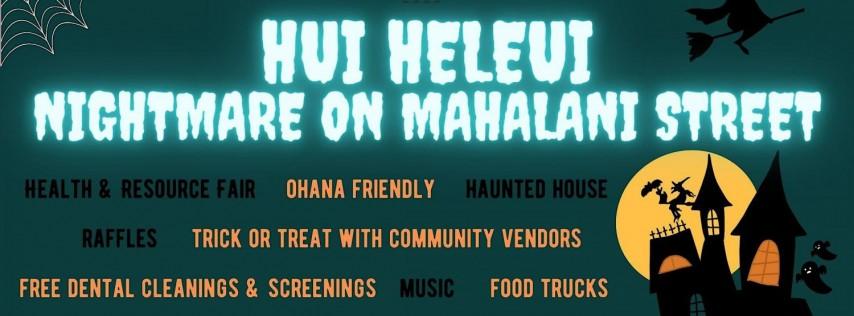 Hui Heleui: Nightmare on Mahalani Street!