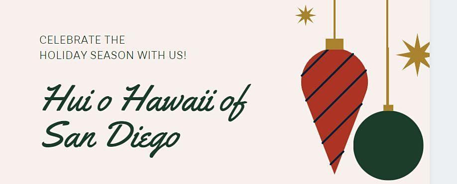 Hui o Hawaii of San Diego Christmas Party 2021