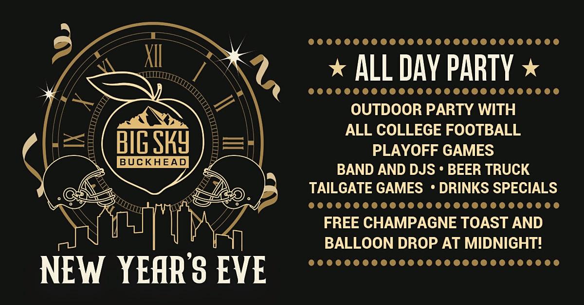 New Year's Eve All Day Party at Big Sky Buckhead