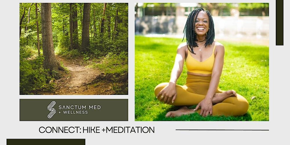 Connect: Hike + Meditation
