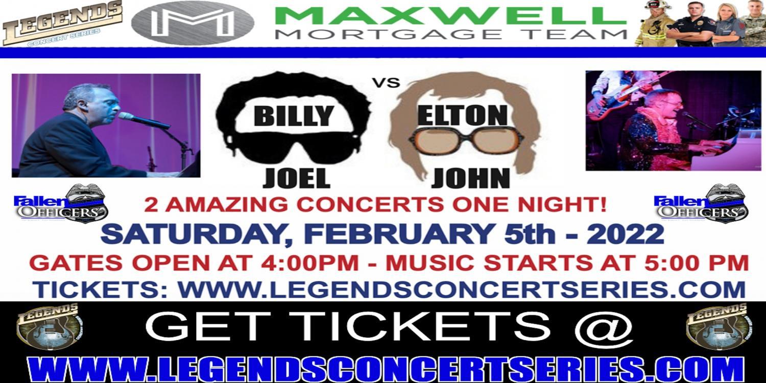 Billy Joel and Elton John #1 Tribute Concerts!Legends Concert Series 2-5-22