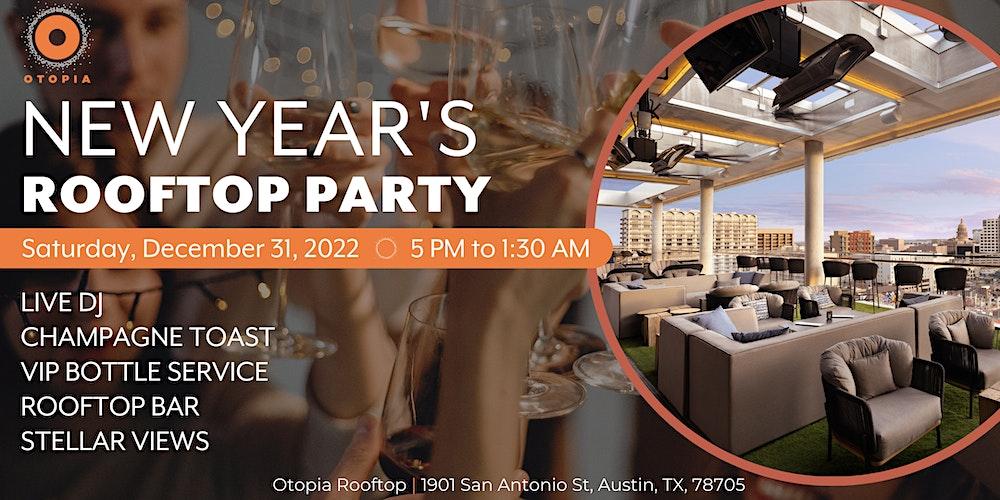 New Year's Rooftop Party | Otopia | Austin