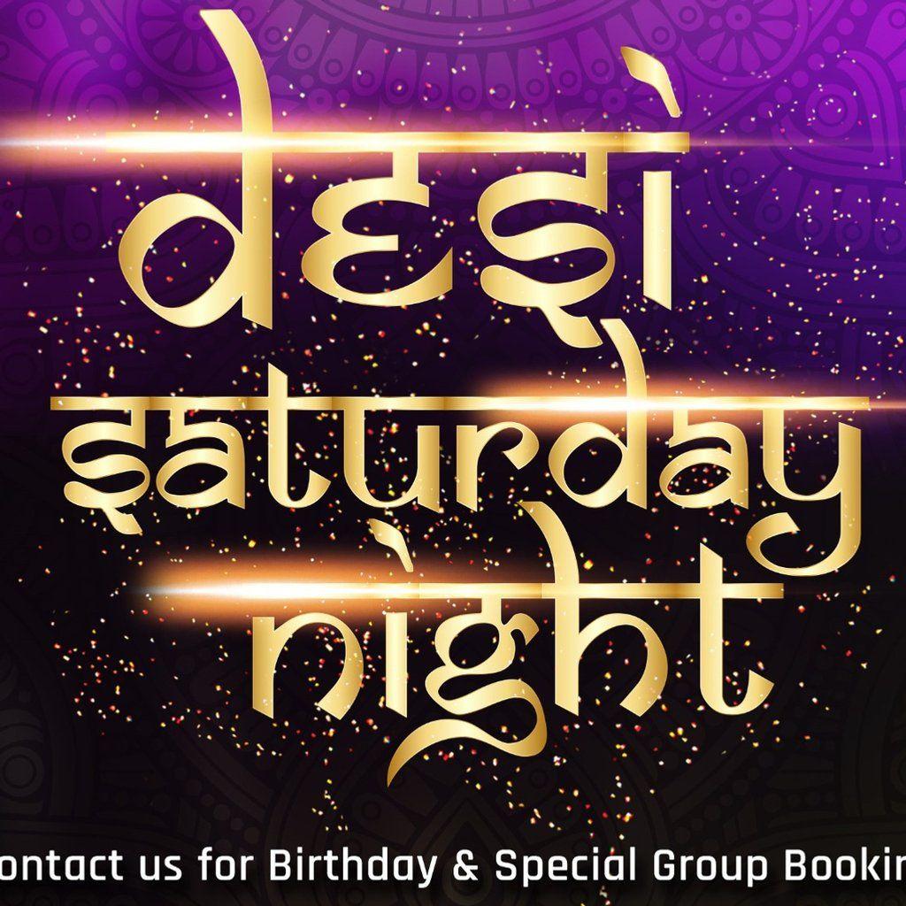 Desi Saturday Nightclub - Holi /Indian Colours special