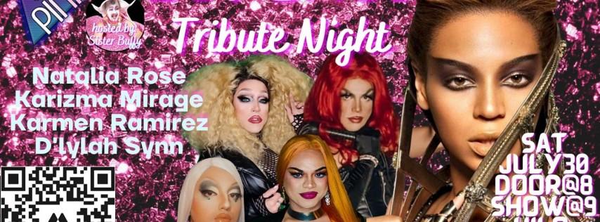 Pink Presents: Beyonce Tribute Night