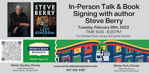 In Person Talk and Book Signing with author Steve Berry - The Last Kingdom