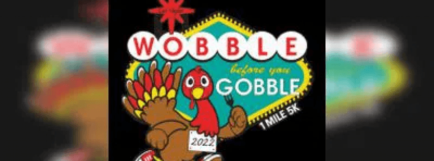 Wobble Before You Gobble 1 Mile