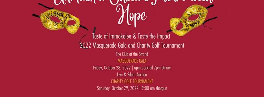 Unmask A Child's Future With Hope Masquerade Gala & Charity Golf Tournament