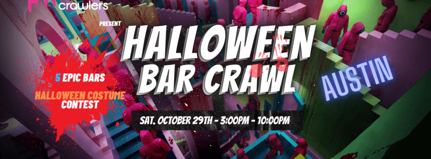 Halloween Bar Crawl 10/29 - Austin
