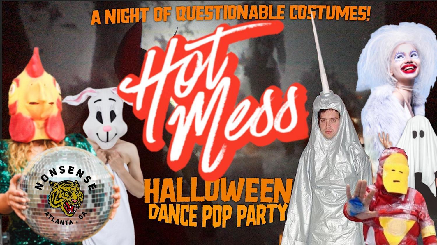 Hot Mess Halloween Dance Pop Party
Fri Oct 21, 10:00 PM - Sat Oct 22, 3:00 AM
in 4 days