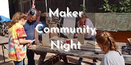 Maker Community Night