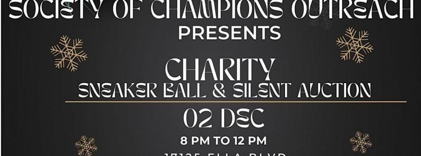 SOCIETY OF CHAMPIONS OUTREACH CHARITY SNEAKER BALL & SILENT AUCTION