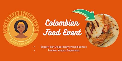 Colombian Food Festival with Too Sabrozo Deli