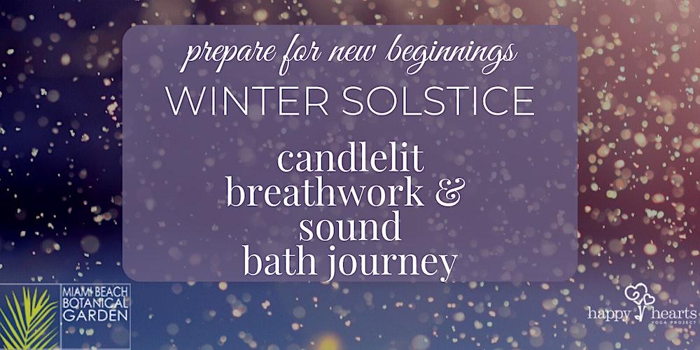 Winter Solstice Candlelit Yogic Breathwork & Sound Bath Journey