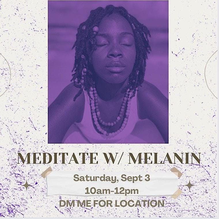 Meditate With Melanin