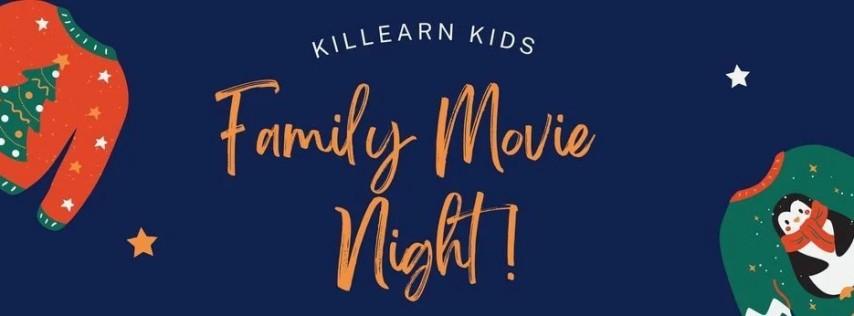 Killearn Kids - Family Movie Night!