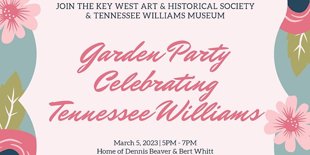 Garden Party & Fundraiser Celebrating Tennessee Williams