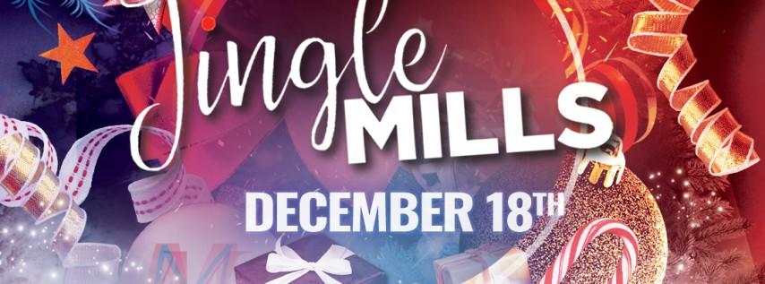2nd Annual Jingle Mills