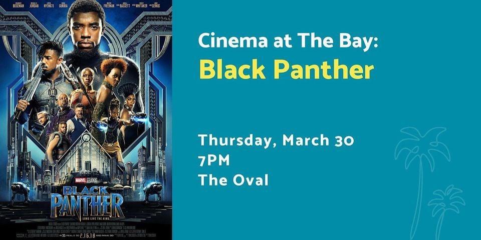 Cinema at The Bay: Black Panther