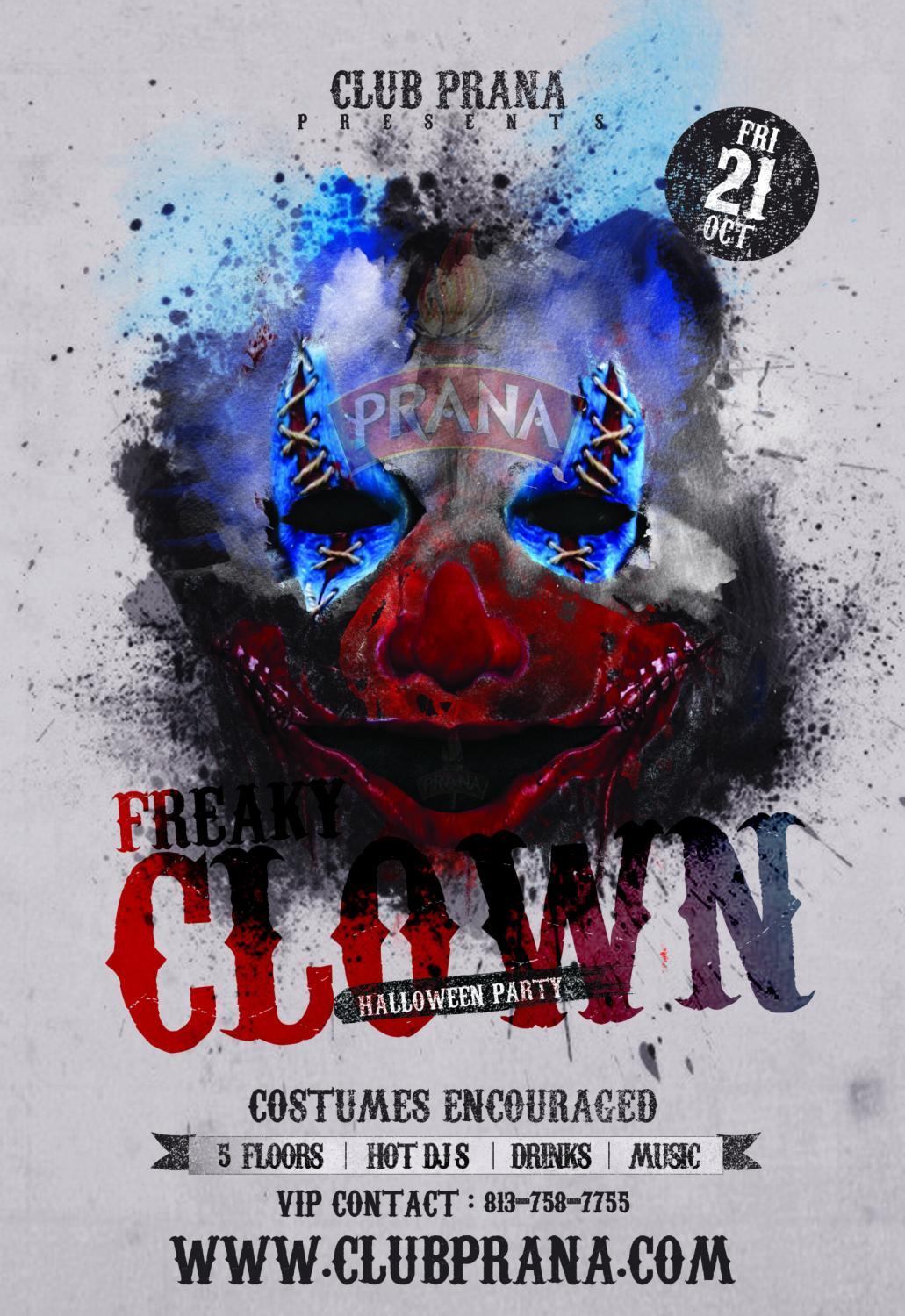 Halloween Freaky Clown Party at Club Prana
Fri Oct 21, 10:00 PM - Fri Oct 21, 12:00 AM
in 4 days