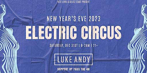 Electric Circus - Free NYE Party