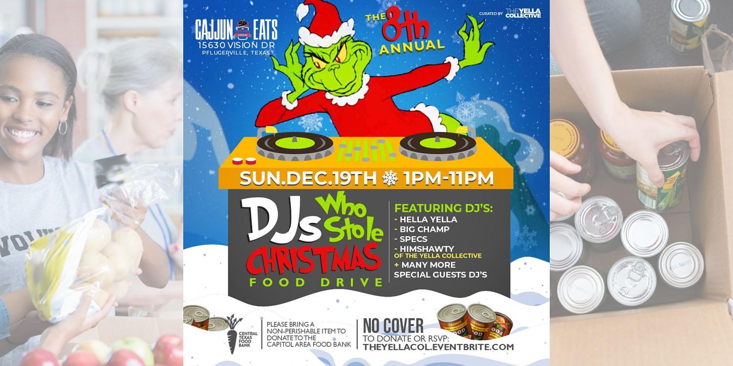 The 8th Annual DJs Who Stole Christmas Food Drive